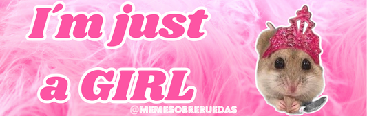 I´m just a GIRL 💅🏻